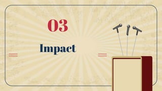 03
Impact
 