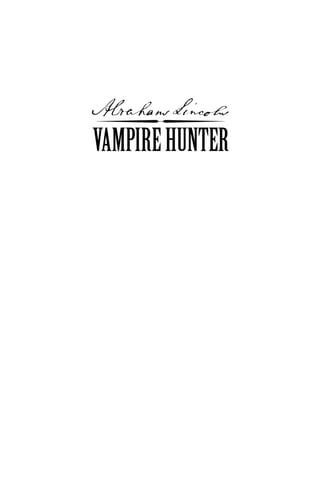 Abraham lincoln vampire hunter (extract) | PDF