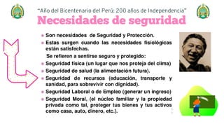Necesidades de seguridad


“Año del Bicentenario del Perú: 200 años de Independencia”
 