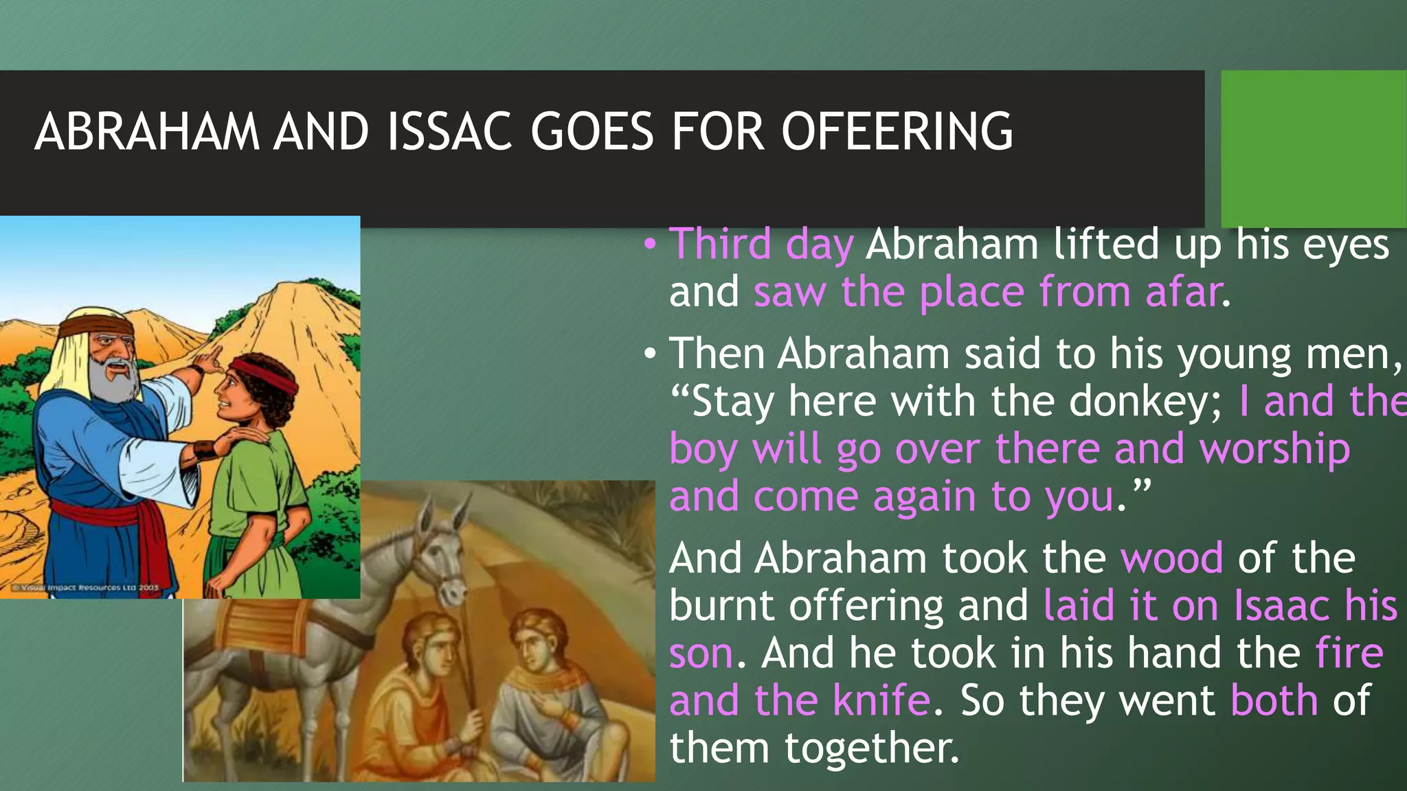 Abraham offers Issac june 28 | PPT