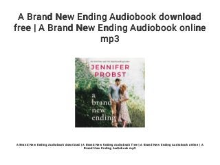 A Brand New Ending Audiobook download
free | A Brand New Ending Audiobook online
mp3
A Brand New Ending Audiobook download | A Brand New Ending Audiobook free | A Brand New Ending Audiobook online | A
Brand New Ending Audiobook mp3
 