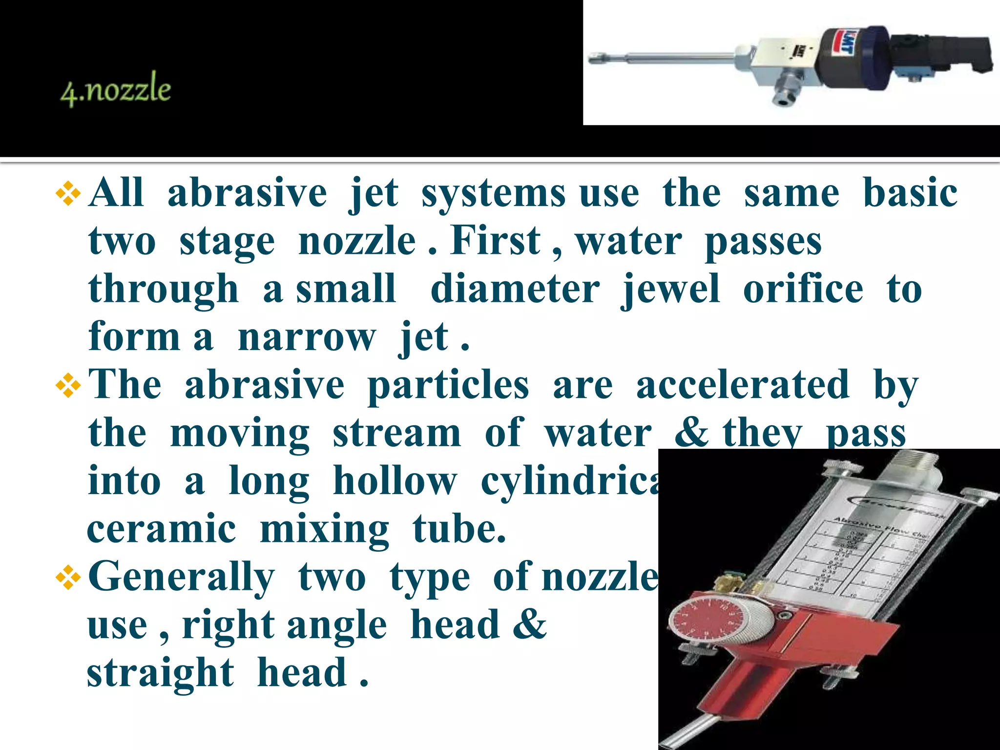 Abrasive jet-machining process | PPTX