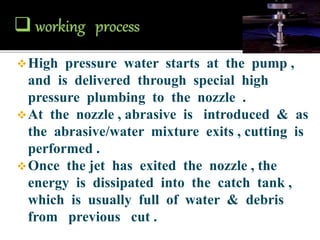 Abrasive jet-machining process | PPTX