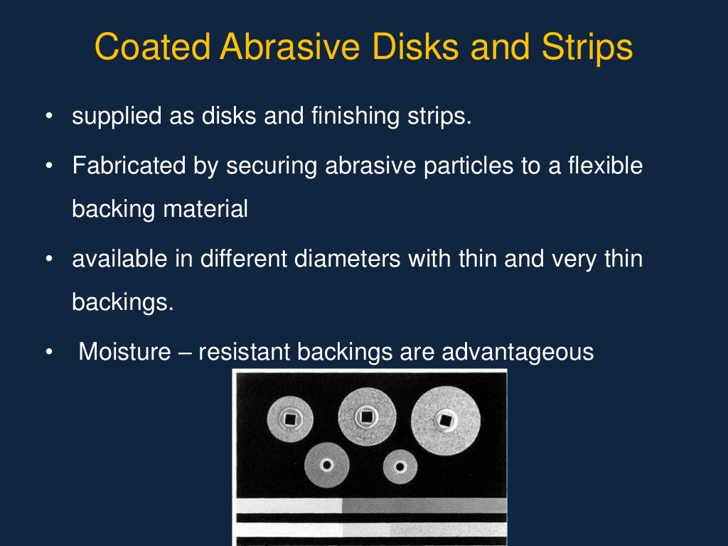 Abrasive agents in dentistry