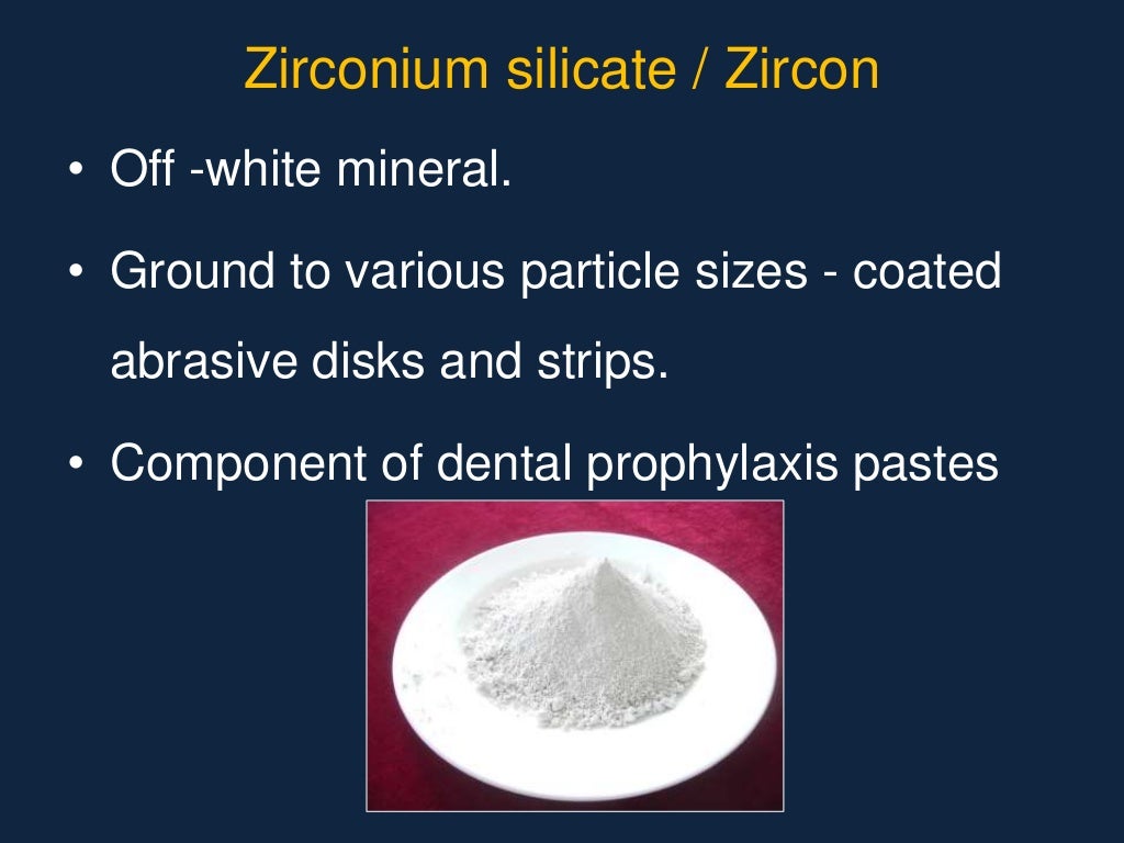 Abrasive agents in dentistry