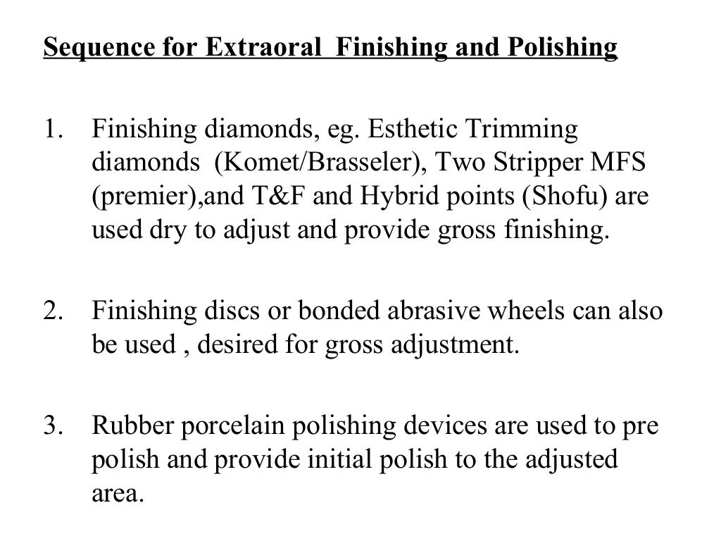 Abrasive and polishing agents/ dental courses