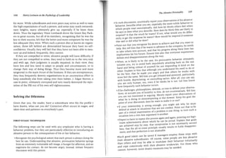 The Abrasive Personality     105
         104      Harry Levinson on the Psychology ofLeadership

                                                                                        • In such discussions, uncritically report your observations of his abrasive
         for more. While subordinates and even peers may strive as well to meet           behavior. Describe what you see, especially the more subtle behavior to
         the high expectations of such a person, and some may reach extraordi­            which people react automatically. Ask how he thinks others feel when
         nary heights, many ultimately give up, especially if he beats them               he says or does what you describe. How does he think they are likely to
         down. Thus the legendary Vince Lombardi drove the Green Bay Pack­                 respond? Is that the result he wants? If not, what would you do differ­
         ers to great success, but all of its members, recognizing that he was the         ently to get the response he wants? How would he respond if someone
         key to their success, felt that the better and more competent he was the         else said or did what he does?
         less adequate they were. When such a person dies or leaves an organi ­         • Point out that you recognize his desire to achieve and that you want to 

         zation, those left behind are demoralized because they have no self­             help. But tell him that if he wants to advance in the company, he needs 

         confidence. Usually they will feel that they have not been able to mea ­         to take others into account, and that his progress along these lines has 

         sure up and indeed, frequently, they cannot.                                      implications for his future. Ensure him also that everyone experiences 

            If they are compelled to retire, abrasive people will have difficulty. If      defeats and disappointments along the way.
         they are not compelled to retire, they tend to hold on to the very end,         • When, 	as is likely to be the case, his provocative behavior ultimately
         and with age, their judgment is usually impaired. In their view, they              irritates you, try to avoid both impulsively attacking back on the one
         have less and less need to adapt to people and circumstances, or to                hand and being critical of yourself for not responding in kind on the
         change their way of doing things. Thus they become more and more                   other. Explain to him that although you understand his need to do or
         tangential to the main thrust of the business. If they are entrepreneurs,          be the best, that he made you angry and that others he works with
         they may frequently destroy organizations in an unconscious effort to               must feel the same. Tell him you get irritated and annoyed, particularly
         keep somebody else from taking over their babies. J. Edgar Hoover, a                with hostile, depreciating, or controlling tactics. After all, you can say,
         case in point, ultimately corrupted and very nearly destroyed the repu­             you are only human, too, even if he thinks he is not. Let him know
         tation of the FBI out of his own self-righteousness.                                how frequently such behavior occurs .
                                                                                          • If he challenges, philosophizes, defends, or tries to debate your observa­
                                                                                             tions, or accuses you of hostility to him, do not counterattack. Tell him
                                                                                              you are not interested in arguing. Merely report your observations of
         Solving the Dilemma                                                                  what he is doing or misinterpreting at that moment. Keep his goal the
     '                                                                                        point of your discussion; does he want to make it or not?
..
         Given that you, the reader, have a subordinate who fits the profile I
         have drawn, what can you do? Corrective effort occurs in stages, and               • If your relationship is strong enough, you might ask why he must
         takes time and patience on everybody's part.                                         defend or attack in situations that are not combat. Point out that to be
                                                                                               part of a critical examination of a problem is one thing; to turn such a
                                                                                               situation into a win-lose argument is another.
                                                                                             • Expect to have to repeat this process again and again, pointing out legit­
         FIRST-STAGE TECHNIQUES                                                                imate achievements about which he can be proud. Explain that goals
                                                                                               are achieved step by step, that compromise is not necessarily second
         The following steps can be used with any employee who is having a                     best, that the all-or-none principle usually results in futile disappoint­
         behavior problem; but they are particularly effective in introducing an                ment, and that perfection is not attainable.
         abrasive person to the consequences of his or her behavior.
                                                                                           Much good talent can be saved if managers employ these steps with
          • Recognize the psychological axiom that each person is always doing the         their abrasive subordinates. Of course, some people are less abrasive
            best he can. Understanding that abrasive, provocative behavior springs         than others and may be able to modulate their behavior voluntarily
            from an extremely vulnerable self-image, a hunger for affection, and an        and cope consciously with their abrasive tendencies. For those who
            eagerness for contact, do not become angry. Instead, initiate frequent
                                                                                           cannot, however, more drastic measures may be needed.
            discussion with this person.
 
