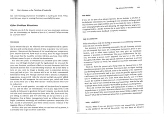 The Abrasive Personality    109
108     Harry Levinson on the Psychology ofLeadership


late each morning or produce incomplete or inadequate work. What­           THE PEER
ever the case, steps in treating them are essentially the same.             If you are the peer of an abrasive person, do not hesitate to tell him if
                                                                            his behavior intimidates you. Speaking of your irritation and anger and
                                                                            that of others, you might tell him you do not think he wants to deliber­
Other Problem Situations                                                     ately estrange people or be self-defeating. He might become angry, but
                                                                             if approached in a kindly manner, he is more likely to be contrite and
What do you do if the abrasive person is your boss, your peer, someone       may even ask for more feedback on specific occasions.
you are interviewing, or, hardest to face of all, yourself? What recourse
do you have then?

                                                                             THE CANDIDATE

THE BOSS                                                                     What should you look for during an interview to avoid hiring someone
                                                                             who will turn out to be abrasive?
Let us assume that you are relatively new or inexperienced in a partic­        Pay attention to the charrning personality. Not all charming persons
ular area and need a certain amount of time to achieve your own com­         are self-centered, but many are . Some preen themselves, dress to per­
petence. Chances are that because of his knowledge and competence,           fection, and in other ways indicate that they give an inordinate
your abrasive boss will have much to teach. Since his high standards         amount of attention to themselves. The more exhibitionistic the per­
will ensure that the model he provides will be a good one, there will be     son, the more a person needs approvaL the less he or she can be
sufficient reason for you to tolerate his abrasiveness.                      thoughtful of others. Also pay special attention to precision in speech
   But after two years, or whenever you establish your own compe­             or manner. Clarity is a virtue, but a need for exactness indicates a need
tence, you will begin to chafe under the rigid control. As you push for
your own freedom, your boss is likely to become threatened with loss          to control.
                                                                                  Find out how the person gets things done by having him or her
of control and feel that you are becoming rivalrous. He is then likely to     describe past projects and activities. How much does he report starting
turn on you, now no longer a disciple, and, in sometimes devious               and finishing tasks all by himself, even to the surprise of his superiors?
ways, get back at you. Your memos will lie on his desk, unanswered.            To do so is not necessarily bad; in fact, it may be good for a person to be
Information being sent through channels will be delayed. Complaints,           a self-starter. But repeated singular achievement might indicate a prob­
suggestions, requests will either be rejected outright or merely tabled.       lem in working as part of a team. How often does he use "I"? How
Sometimes he will reorganize the unit around you, which will fence             closely did he have to check the work of subordinates? HoW important
you in and force you to deal with decoys-nominal bosses who have               was it for him to have control of what was happening? How did he talk
no real power.                                                                  to people about their mistakes? How did he go about coaching them?
   If you are in a safe position, you might tell the boss how he appears           How did he view the limits and inadequacies of others, as human
to you, and his effect on subordinates. If he is at a high level, it will       imperfections or as faults? How much better does he think things could
usually do little good to go above his head. Certainly, you should check         have been done? Why were they not done better? Why could he not do
out how much concern his superiors have about him, how much they                 better? What did his bosses say about him in performance appraisals?
are willing to tolerate, and how able they are to face him in a con­
frontation. Few at higher management levels are willing to take on a
bright, combative, seemingly self-confident opponent-especially if he
has a record of achievement, and there is little concrete evidence of the       YOU, YOURSELF
negative effects of his behavior.                                               Finally, what if you are abrasive? If you ask yourself the questions
   In short, after you have learned what you can from such a person, it         in the sidebar at the end of this article, "Do You Have an Abrasive
is probably time to get out from under him.
 