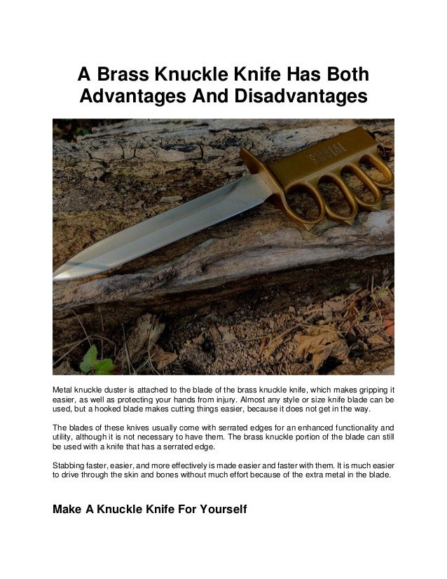 A Brass Knuckle Knife Has Both Advantages And Disadvantages.pdf