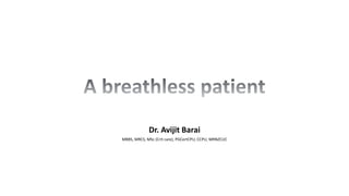Dr. Avijit Barai
MBBS, MRCS, MSc (Crit care), PGCertCPU, CCPU, MRNZCUC
 