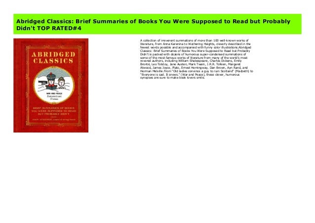 Abridged Classics Brief Summaries Of Books You Were Supposed To Read