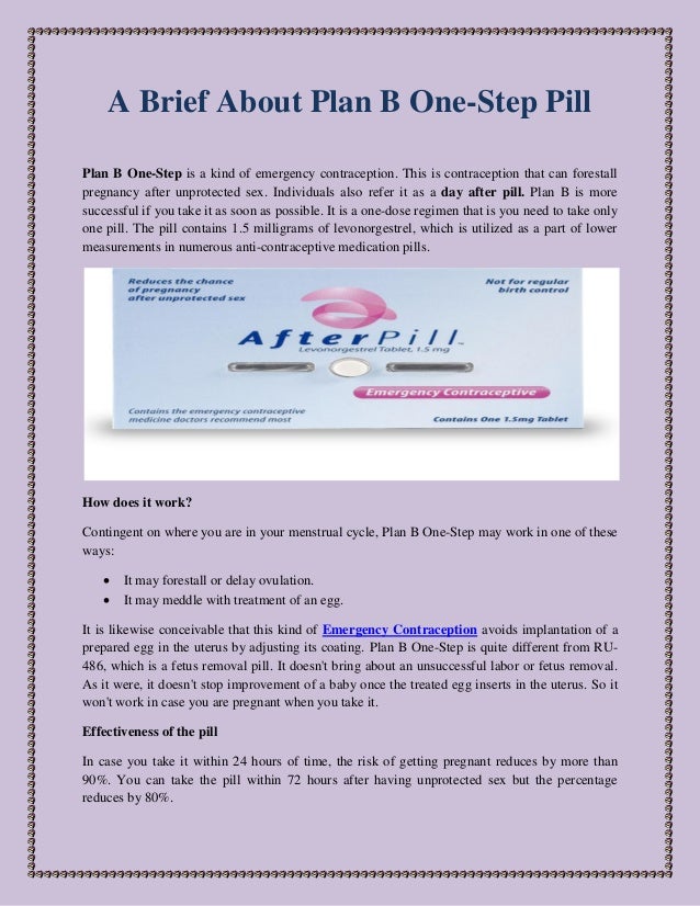 a brief about plan b one step pill can birth control work as plan b