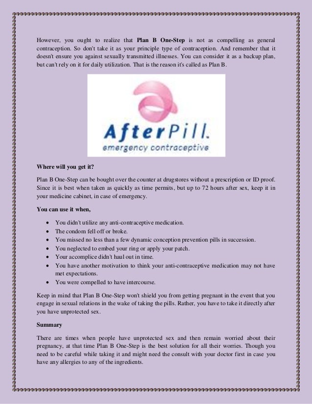 a brief about plan b one step pill can i take plan b while on birth control