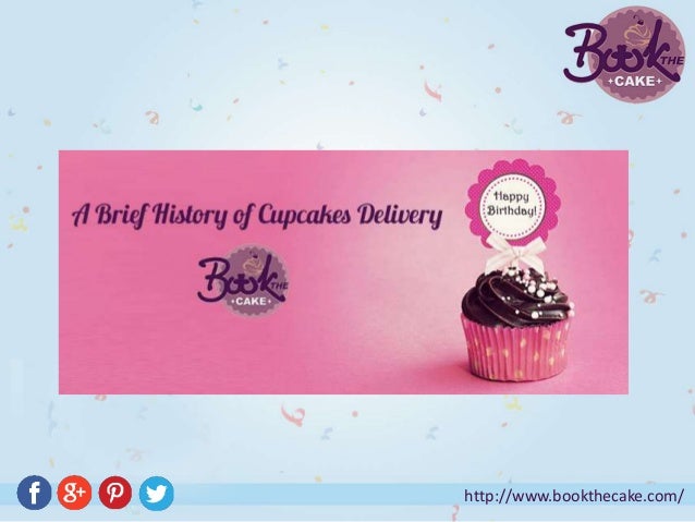 Know More About The Short History Of Cupcakes Know More About The Short History Of Cupcakes