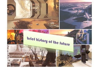 Neil Mulholland - A Brief History Of The Future