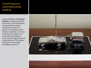 Socks, Inc (2010): Transmedia collaborative production game (independent).<br />