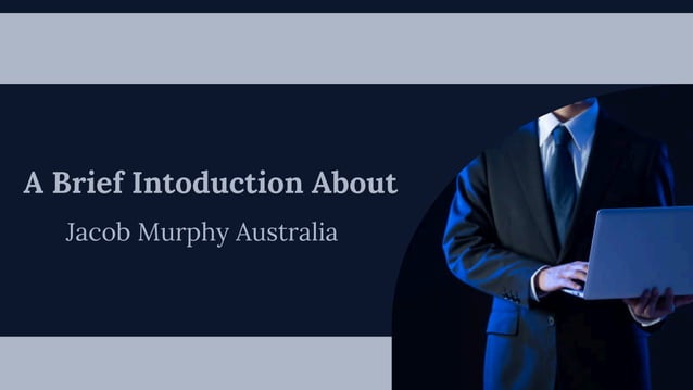 Jacob Murphy Australia - A Junior Software Engineer | PPT