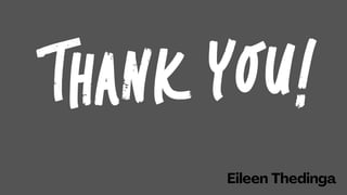 A Brief Introduction About Eileen Thedinga | PPT