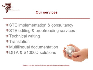 A brief introduction to Simplified Technical English implementation | PPSX