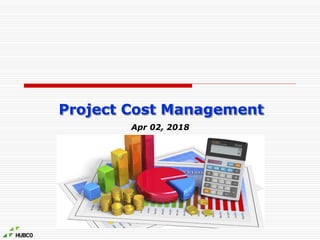 Project Cost Management
Apr 02, 2018
 
