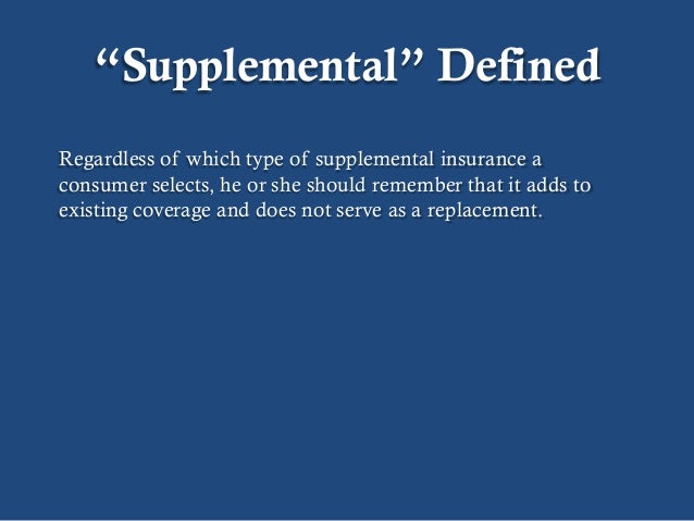 A brief overview of supplemental health insurance