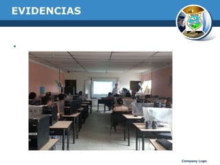EVIDENCIAS
.

Company Logo

 