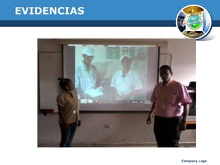EVIDENCIAS

Company Logo

 