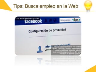 Tips: Busca empleo en la Web
 