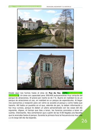 De ruta por Arcachon, La Rochelle, Rochefort y Burdeos
