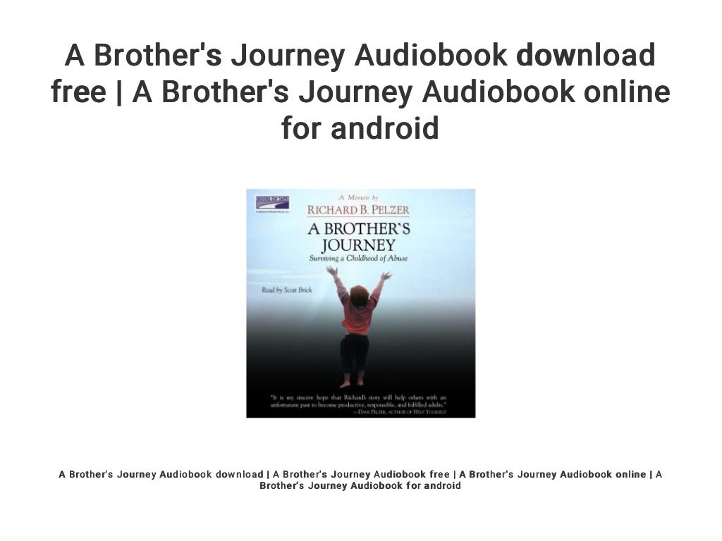 a brother's journey audiobook free