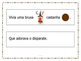 A bruxa castanha