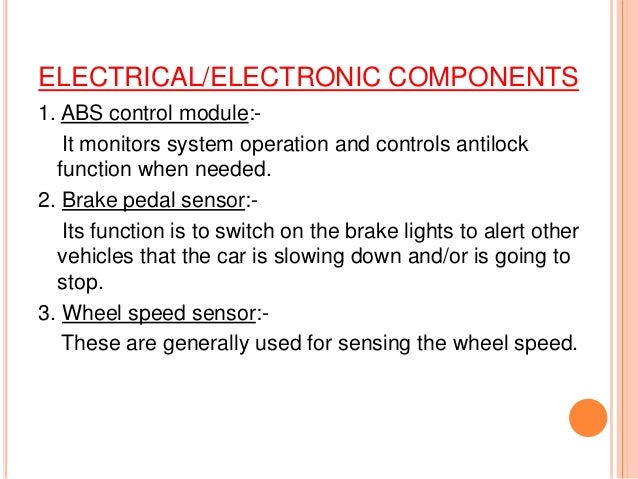 failure of anti lock braking system failure of anti lock braking system