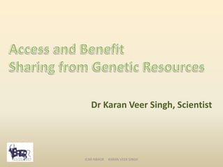 Dr Karan Veer Singh, Scientist
12/21/2017 ICAR-NBAGR KARAN VEER SINGH
 
