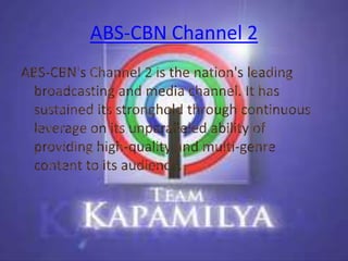 ABS-CBN Channel 2
 