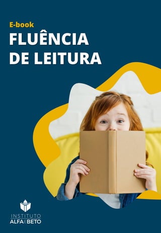 FLUÊNCIA
DE LEITURA
E-book
 