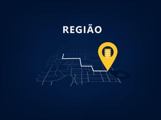 REGIÃO
 