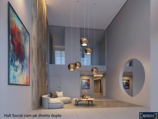 Hall Social com pé direito duplo
 