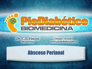 Absceso Perianal 
 