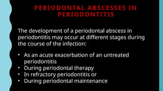 Periodontal abscess, abscess of periodontium | PPTX