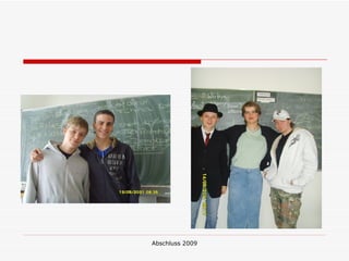 Abschluss 2009
 