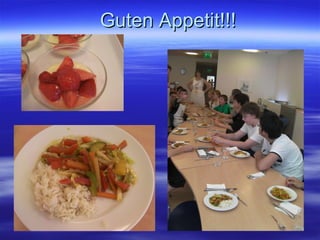 Guten Appetit!!! 