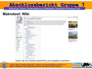 Makrotool: Wiki Quelle: http://de.wikipedia.org/wiki/Flora_und_Vegetation_Australiens 