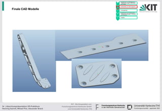 • Handskizzen und Befragung zu
                                                                                              Präferenzen junger Fahrerinnen
                                                                                        1     und Fahrer

                                                                                            • Konstruktion im CAD Programm
                                                                                        2

          Finale CAD Modelle                                                            3
                                                                                            • Texturgebung

                                                                                            • Endversuch zur Ermittlung der
                                                                                              Präferenzen bezüglich Varianten
                                                                                        4     und Texturen

                                                                                            • Ausblick
                                                                                        5




                                                           KIT - Die Kooperation von
34 | Abschlusspräsentation VR-Praktikum          Forschungszentrum Karlsruhe GmbH
Henning Itzerott, Mihael Plut, Alexander Brack         und Universität Karlsruhe (TH)
 