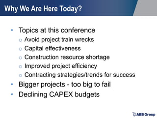 Major CAPEX Project Success Assurance-Best Practices and Lessons ...