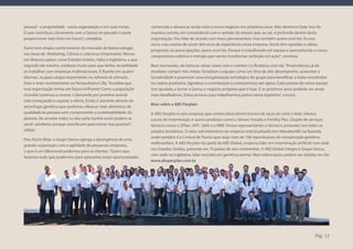 pessoal - e propriedade - nesta organização e em suas metas.         comerciais e alavancar ainda mais o nosso negócio nos próximos anos. Mas devemos fazer isso da
O que contribuiu claramente com a Genus no passado e pode            maneira correta, em consonância com o sentido de missão que, eu sei, é profundo dentro desta
proporcionar mais êxito no futuro”, completa.                        organização. Vou falar de acordo com meus pensamentos, mas também quero ouví-los. Eu sou
                                                                     novo, mas muitos de vocês têm anos de experiência nesta empresa. Vocês têm opiniões e idéias,
Karim tem amplo conhecimento do mercado de biotecnologia,
                                                                     perguntas ou preocupações, quero ouvi-las. Porque é trabalhando em equipe e aproveitando o nosso
nas áreas de Marketing, Ciência e Liderança Empresarial. Morou
                                                                     compromisso coletivo e energia que vamos transformar ambição em ação”, comenta.
em diversos países como Estados Unidos, Itália e Inglaterra, o que
segundo ele mesmo, colabora muito para que tenha versatilidade       Bem humorado, ele brincou várias vezes com o número 3 e finalizou com ele. “Pretendemos já de
ao trabalhar com empresas multinacionais. É fluente em quatro        imediato cumprir três metas: fortalecer a equipe como um time de alto desempenho, aumentar a
idiomas, ocupou cargos importantes na Johnson & Johnson,             lucratividade e promover uma reorganização estratégica do grupo para beneficiar a todos envolvidos
Dow e mais recentemente na Farmacêutica Lilly. “Acredito que         na cadeia produtiva. Agradeço a contribuição e compromisso até agora. Cada pessoa de nossa equipe
esta organização tenha um futuro brilhante! Como a população         tem ajudado a tornar a Genus o negócio próspero que é hoje. E os próximos anos poderão ser ainda
mundial continua a crescer, a demanda por proteína animal            mais desafiadores. Estou ansioso para trabalharmos juntos nessa trajetória”, conclui.
está começando a superar a oferta. Então é somente através da
                                                                     Mais sobre a ABS Pecplan:
tecnologia genética que podemos oferecer mais alimentos de
qualidade às pessoas sem comprometer a sustentabilidade do           A ABS Pecplan é uma empresa que comercializa sêmen bovino de raças de corte e leite, oferece
planeta. Ao acordar todos os dias pela manhã vocês podem se          cursos de inseminação e outros produtos como o Sêmen Sexado e Fertility Plus. Dispõe de serviços
sentir satisfeitos porque contribuem para tornar isso possível”,     técnicos como o ZPlan, IATF, GMS e o RMS. Possui representantes e técnicos presentes em todos os
reflete.                                                             estados brasileiros. O setor administrativo da empresa está localizado em Uberaba/MG na fazenda
                                                                     onde também é a Central de Touros que aloja mais de 100 reprodutores de comprovada genética
Para Karim Bitar, o Grupo Genus agrega a abrangência de uma
                                                                     melhoradora. A ABS Pecplan faz parte da ABS Global, empresa líder em inseminação artificial com sede
grande corporação com a agilidade de pequenas empresas,
                                                                     nos Estados Unidos, presente em 70 países de seis continentes. A ABS Global integra o Grupo Genus,
o que é um diferencial poderoso para os clientes. “Quero que
                                                                     com sede na Inglaterra, líder mundial em genética animal. Mais informações podem ser obtidas no site
façamos tudo que pudermos para aproveitar essas oportunidades
                                                                     www.abspecplan.com.br




                                                                                                                                                                Pág. 12
 