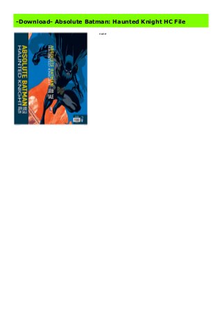 Download at : https://leadpasticoy.blogspot.com/?book=1401251226 none
-Download- Absolute Batman: Haunted Knight HC File
none
 