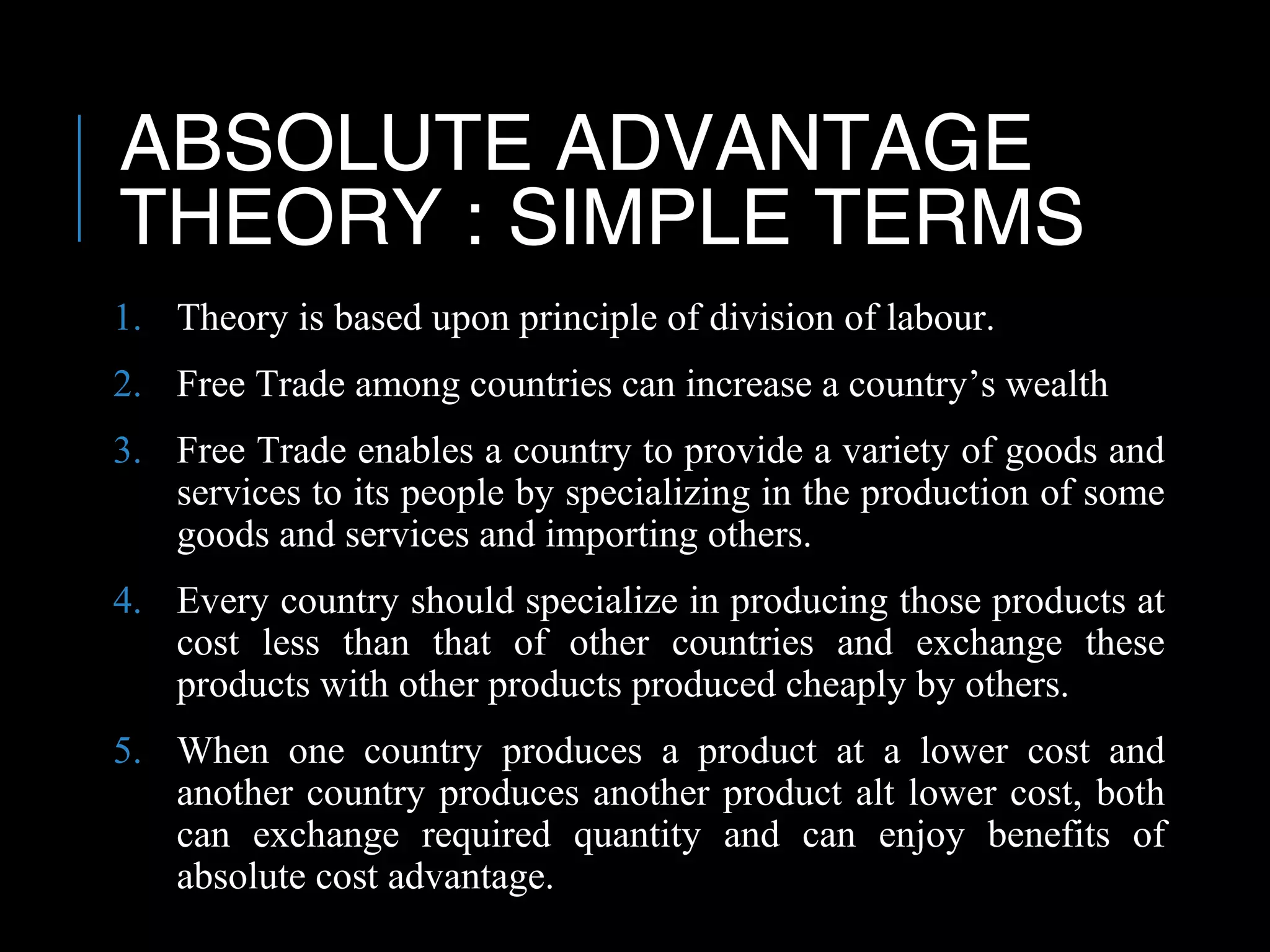 International Trade Theory : Absolute Advantage Theory | PPT