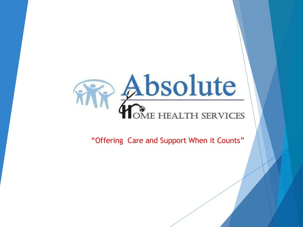 Absolute Home Health Services Intro