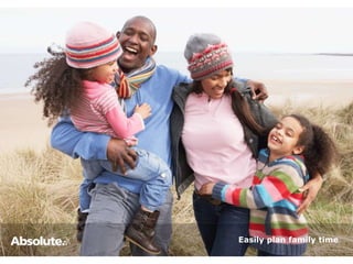 Easily plan family time
 