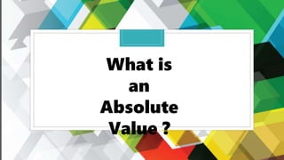 Absolute Value and the Fundamental Operations on Integers.pptx
